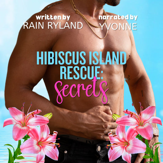 Hibiscus Island Rescue: Secrets Audiobook